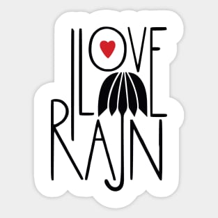 I Love Rain Sticker